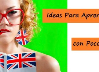 Consejos para Aprender Inglés Fácilmente y con Poco Esfuerzo Ideas para Aprender Ingles Facilmente