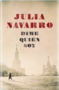 Para Julia Navarro, Dime Quién Soy